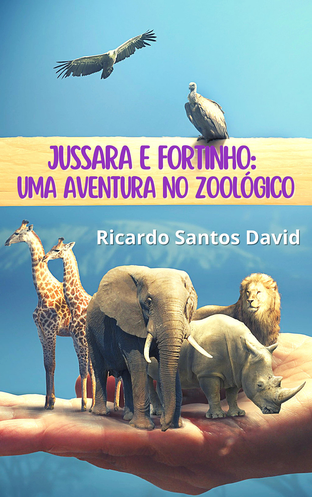 JUSSARA E FORTINHO, UMA AVENTURA NO ZOOLÓGICO 