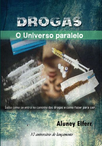 Capa:  Drogas: O universo Paralelo