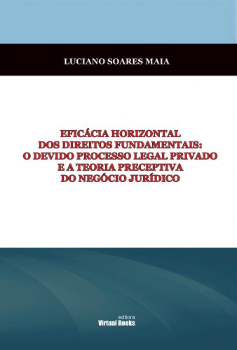 Capa: EFICÁCIA HORIZONTAL DOS DIREITOS FUNDAMENTAIS