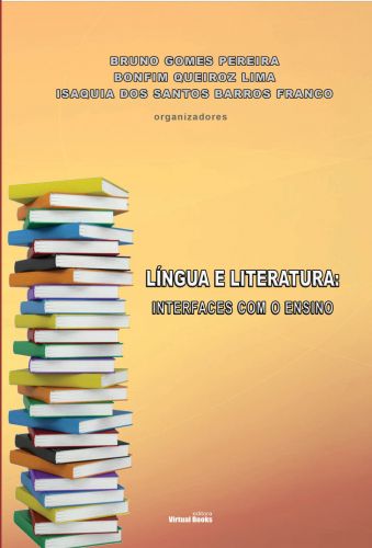 Capa: LÍNGUA E LITERATURA: INTERFACES COM O ENSINO