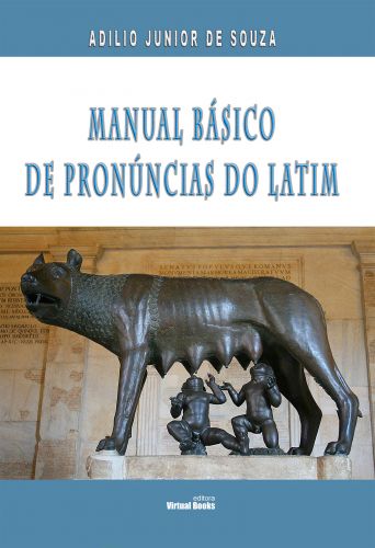 MANUAL BÁSICO DE PRONÚNCIAS DO LATIM