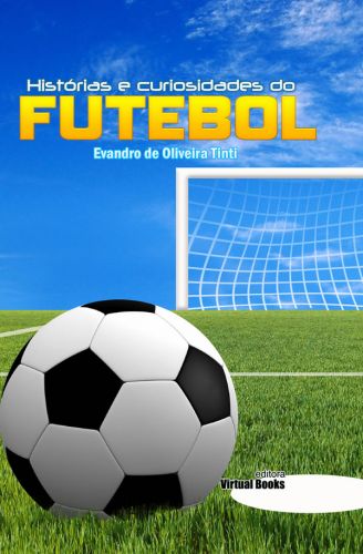 Capa: Histórias e Curiosidades do Futebol