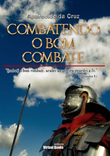 Capa: COMBATENDO O BOM COMBATE