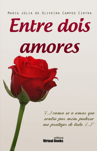 Capa: ENTRE DOIS AMORES