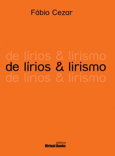 Capa: De Lírios & Lirismo