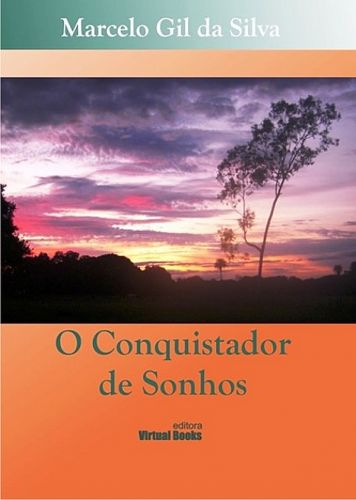 O Conquistador de Sonhos