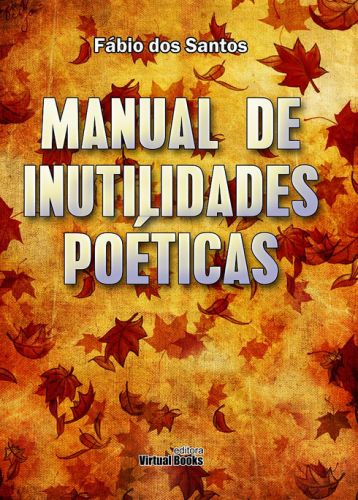 MANUAL DE INUTILIDADES POÉTICAS