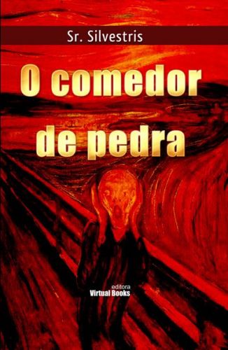 Capa: O COMEDOR DE PEDRA