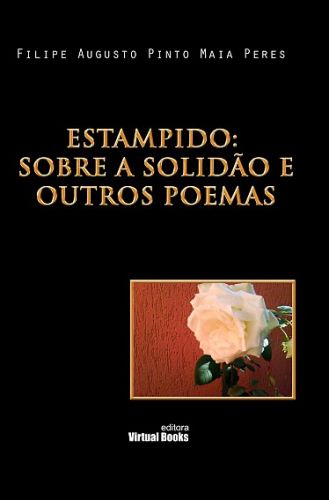 Capa: ESTAMPIDO:SOBRE A SOLIDÃO E OUTROS POEMAS