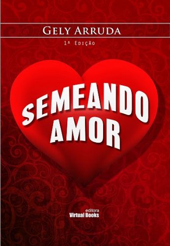 SEMEANDO AMOR