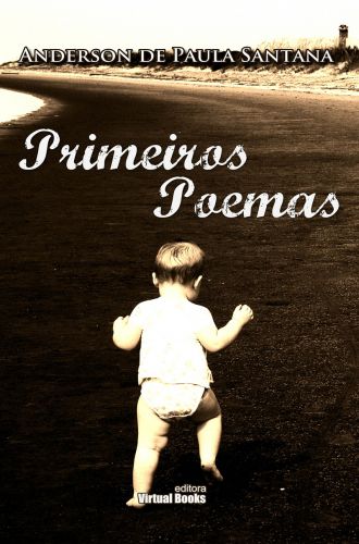 PRIMEIROS POEMAS