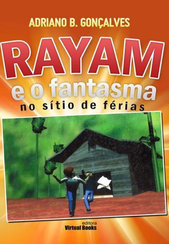 Capa: RAYAM E O FANTASMA NO SÍTIO DE FÉRIAS