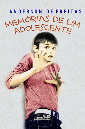 MEMÓRIAS DE UM ADOLESCENTE