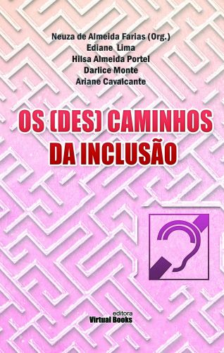 Capa: OS (DES) CAMINHOS DA INCLUSÃO