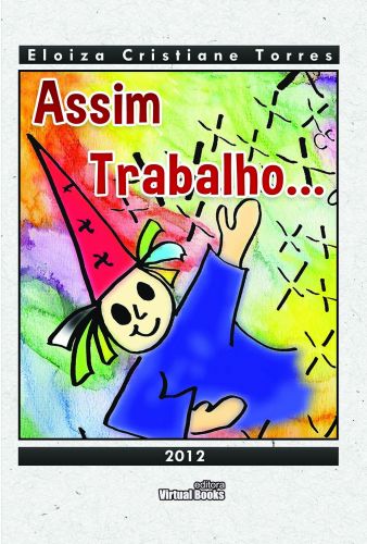 Capa: Assim Trabalho....