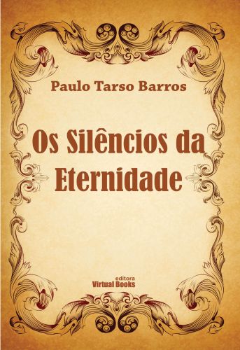 Capa: OS SILÊNCIOS DA ETERNIDADE