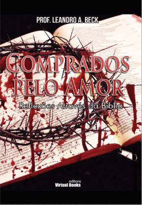 Capa: Comprados pelo Amor – Reflexões Através da Bíblia