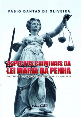 Capa: ASPECTOS CRIMINAIS DA LEI MARIA DA PENHA: DOUTRINA E JURISPRUDÊNCIA DOS TRIBUNAIS SUPERIORES